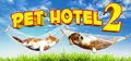 My Pet Hotel 2