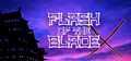 FLASH OF THE BLADE X Prices