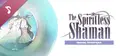The Spiritless Shaman OST Prices
