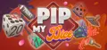 Pip My Dice Prices