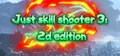 Just skill shooter 3: 2d edition Prices