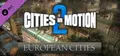 Cities in Motion 2: European Cities