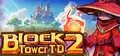 Block Tower TD 2 Prices