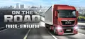 On The Road - The Truck Simulator Prices