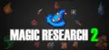 Magic Research 2