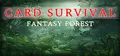 Card Survival: Fantasy Forest