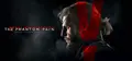 METAL GEAR SOLID V: THE PHANTOM PAIN