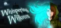 Whispering Willows Prices