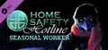 Home Safety Hotline: Seasonal Worker Prices