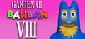 Garten of Banban 8: Anti Devil