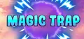 Magic Trap Prices