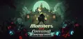 Monsters are Coming!