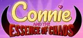 Connie and the Essence of Chaos