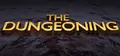 The Dungeoning