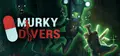 Murky Divers