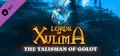 Lords of Xulima - The Talisman of Golot