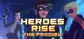 Heroes Rise: The Prodigy