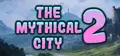 The Mythical City 2 Prices