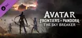 Avatar: Frontiers of Pandora™ – The Sky Breaker Prices