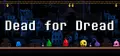 Dead for Dread Prices