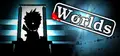 Worlds