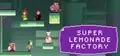 Super Lemonade Factory