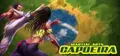 Martial Arts: Capoeira