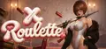 X Roulette Prices