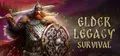 Elder Legacy: Survival Prices