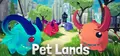 Pet Lands Prices