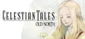 Celestian Tales: Old North