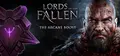 Lords of the Fallen - The Arcane Boost