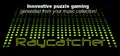 Raycatcher