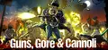 Guns, Gore & Cannoli Prices