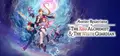 Atelier Resleriana: The Red Alchemist & the White Guardian