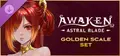 AWAKEN - Astral Blade Golden Scale Set Prices