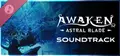 AWAKEN - Astral Blade Soundtrack Prices