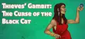 Thieves' Gambit: The Curse of the Black Cat