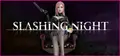 SLASHING NIGHT Prices