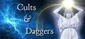 Cults and Daggers