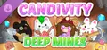 Candivity: Deep Mines DLC Prices