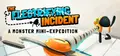 The Electrifying Incident: A Monster Mini-Expedition Prices