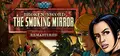 Broken Sword 2 - the Smoking Mirror: Remastered (2010)