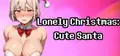 Lonely Christmas: Cute Santa Prices
