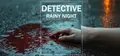 DETECTIVE - Rainy night Prices