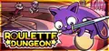 Roulette Dungeon Prices