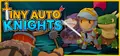 Tiny Auto Knights Prices