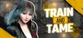 Train and Tame Prices