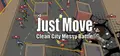 Just Move:Clean City Messy Battle Prices
