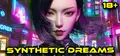 Synthetic Dreams 18+ Prices